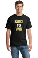 Built to Win Tee