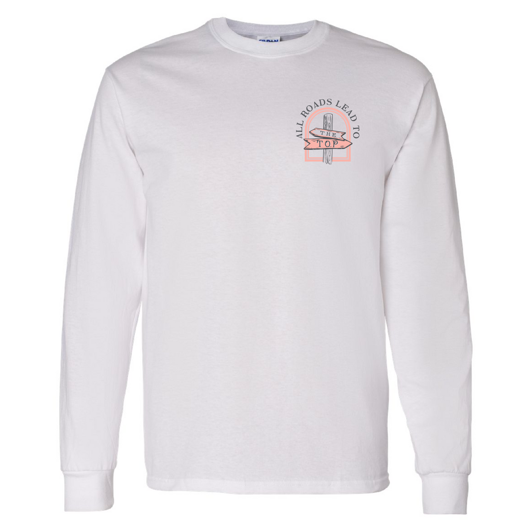 All Roads Lead To The Top - L/S Tee